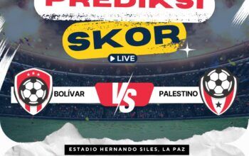 Prediksi Bolívar vs Palestino 17 Juli 2025: Adu Taktik di Ketinggian La Paz