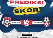 Prediksi Aston Villa vs Tottenham Hotspur, 17 Mei 2025: Laga Sengit di Villa Park
