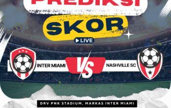 Prediksi Inter Miami vs Nashville SC 13 Juli 2025: Messi dan Miami Siap Tampil Dominan?