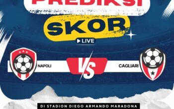 Prediksi Napoli vs Cagliari: Duel Penutup Musim Serie A yang Menentukan